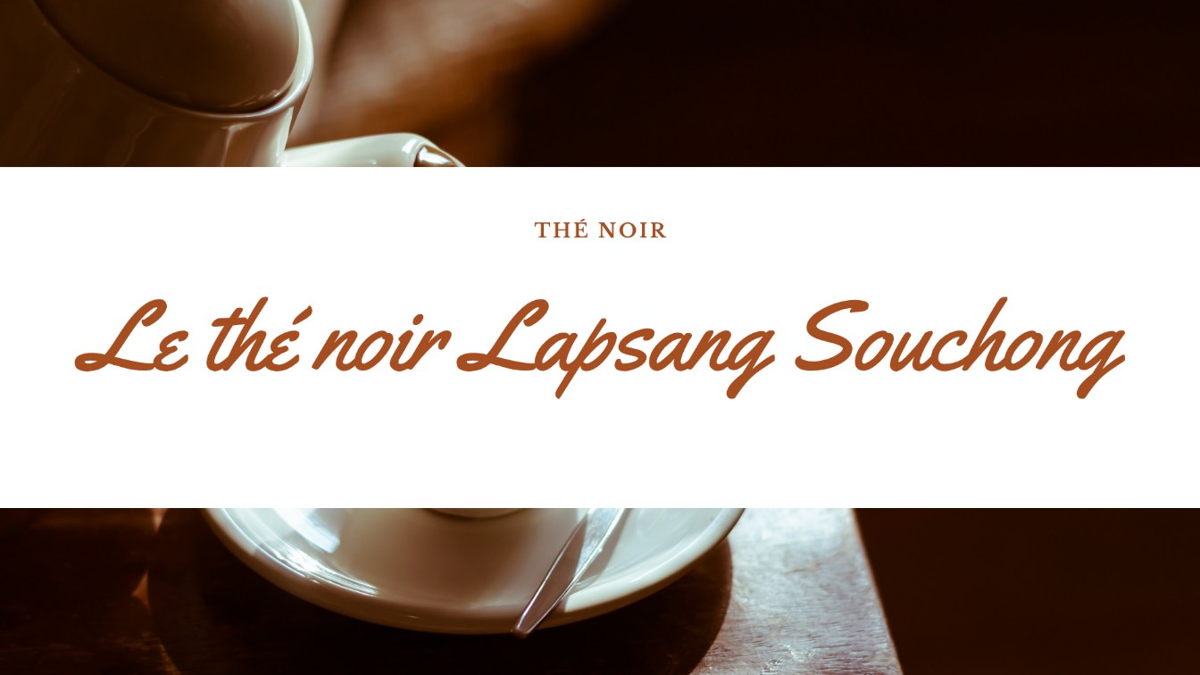 the lapsang souchong